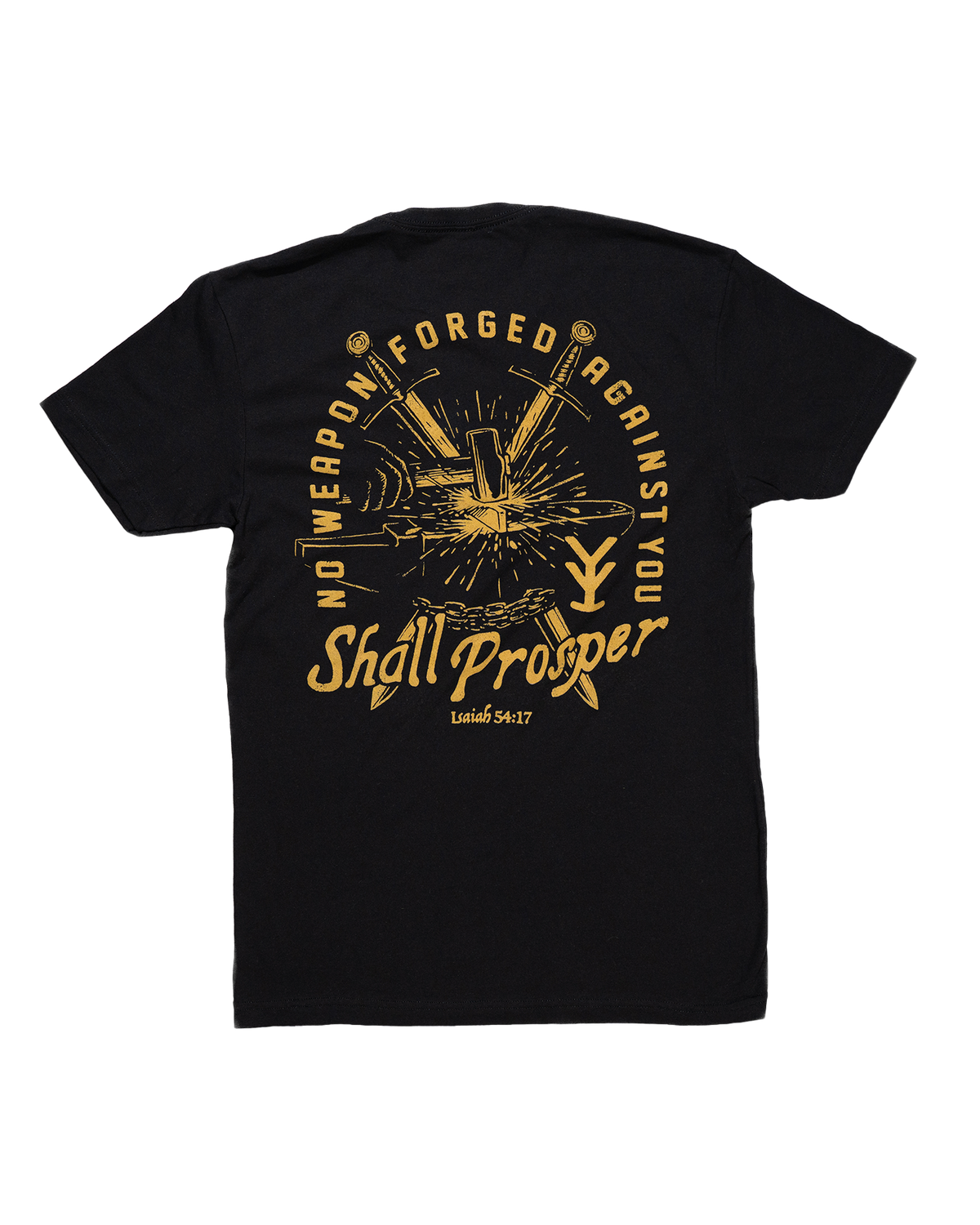 No Weapons Forged Tee